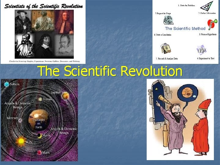 The Scientific Revolution 