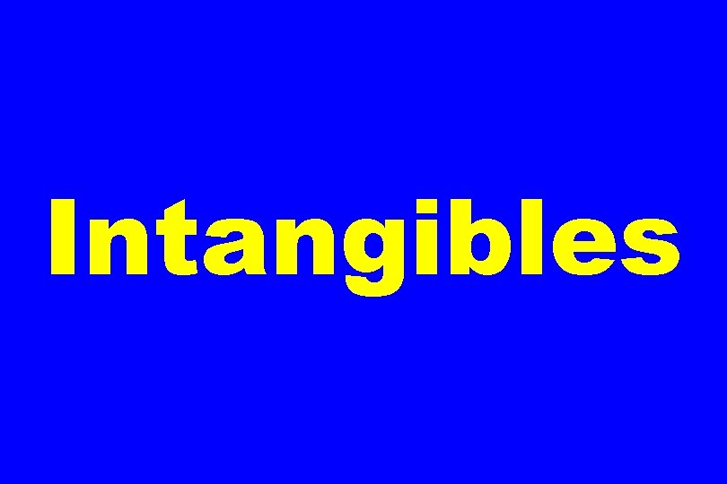 Intangibles 