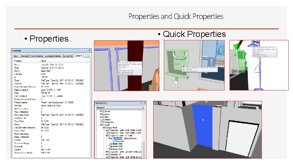 Properties and Quick Properties • Quick Properties 