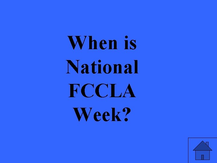 When is National FCCLA Week? 