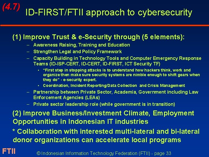 (4. 7) ID-FIRST/FTII approach to cybersecurity (1) Improve Trust & e-Security through (5 elements):