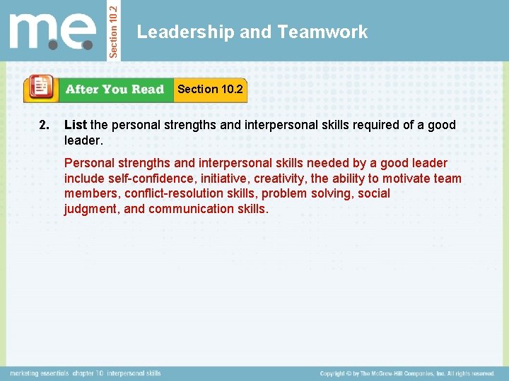 Section 10. 2 Leadership and Teamwork Section 10. 2 2. List the personal strengths