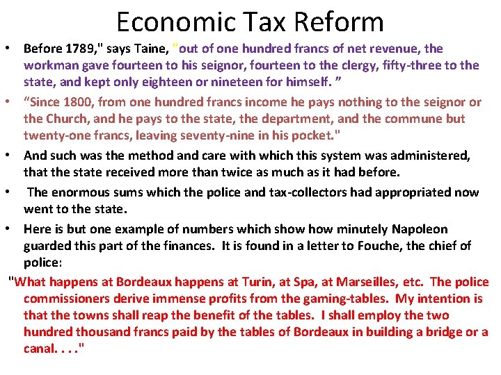 Economic Tax Reform • Before 1789, " says Taine, "out of one hundred francs Economic Tax Reform • Before 1789, " says Taine, "out of one hundred francs