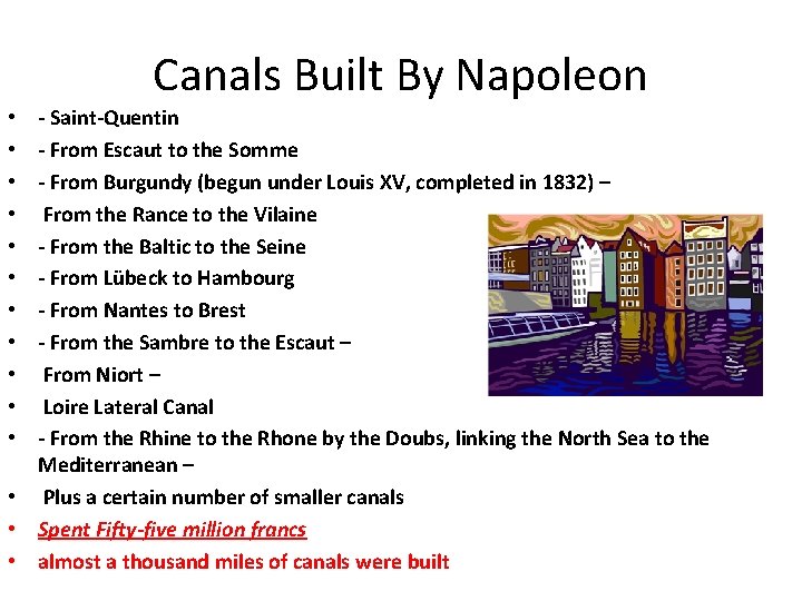 Canals Built By Napoleon - Saint-Quentin - From Escaut to the Somme - From Canals Built By Napoleon - Saint-Quentin - From Escaut to the Somme - From