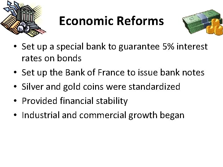 Economic Reforms • Set up a special bank to guarantee 5% interest rates on Economic Reforms • Set up a special bank to guarantee 5% interest rates on