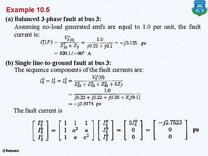Example 10. 5 (a) Balanced 3 -phase fault at bus 3: Assuming no-load generated