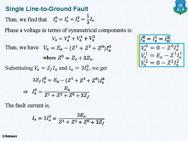 Single Line-to-Ground Fault Then, we find that Phase a voltage in terms of symmetrical