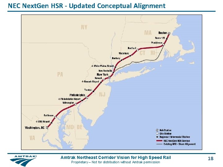 NEC Next. Gen HSR - Updated Conceptual Alignment Amtrak Northeast Corridor Vision for High