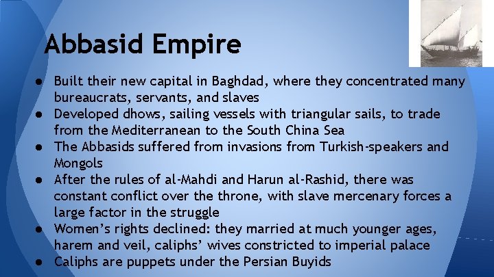 Abbasid Empire ● Built their new capital in Baghdad, where they concentrated many bureaucrats, Abbasid Empire ● Built their new capital in Baghdad, where they concentrated many bureaucrats,