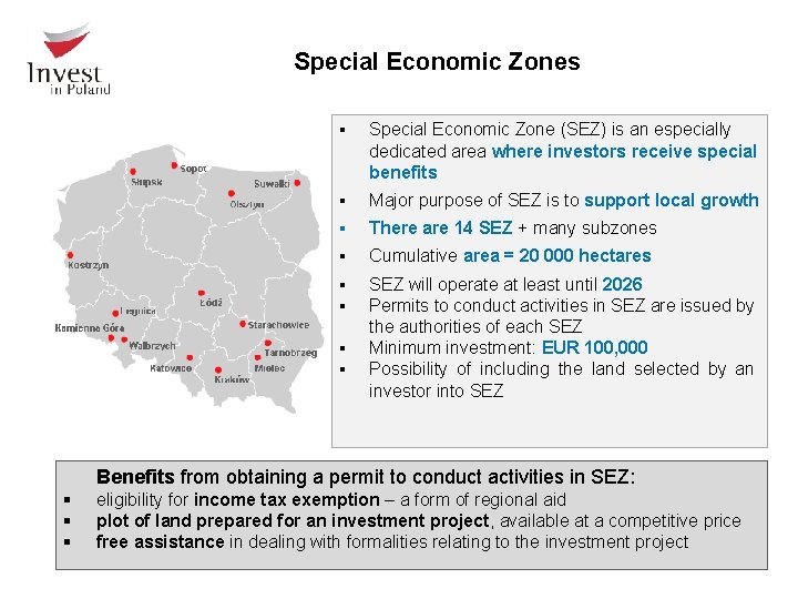 Special Economic Zones § Special Economic Zone (SEZ) is an especially dedicated area where