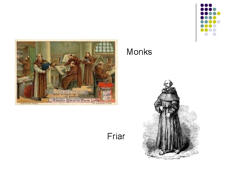 Monks Friar 