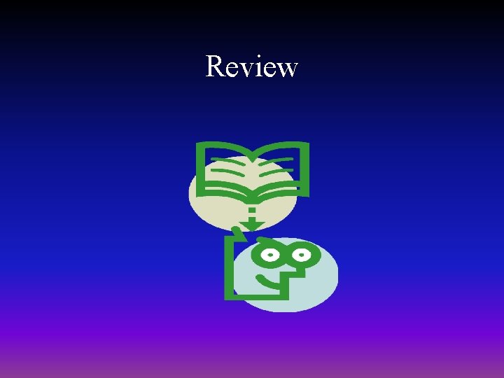 Review 