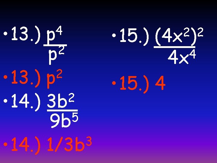  • 13. ) 4 p 2 p • 15. ) 2 2 (4