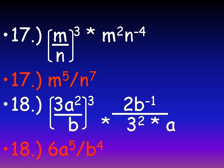  • 17. ) m * n 5 7 • 17. ) m /n