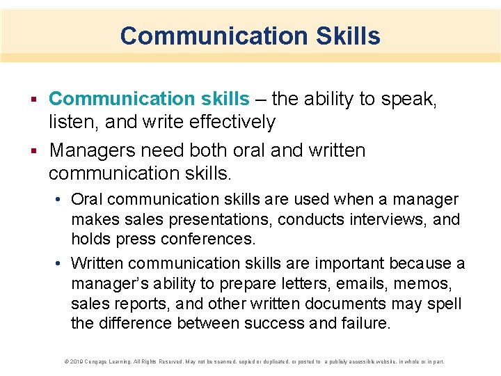 Communication Skills Communication skills – the ability to speak, listen, and write effectively §