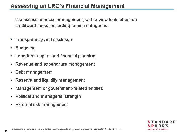 Assessing an LRG’s Financial Management We assess financial management, with a view to its