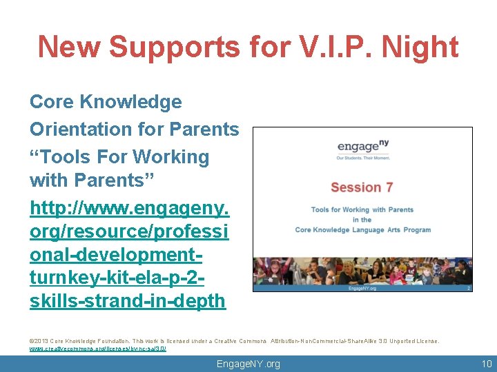 New Supports for V. I. P. Night Core Knowledge Orientation for Parents “Tools For