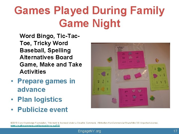 Games Played During Family Game Night Word Bingo, Tic-Tac. Toe, Tricky Word Baseball, Spelling