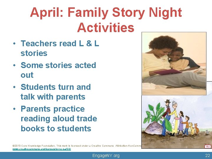 April: Family Story Night Activities • Teachers read L & L stories • Some