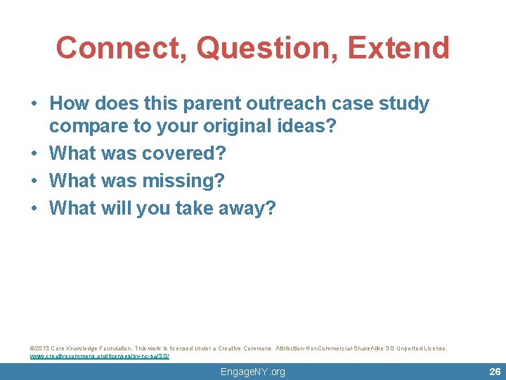 Connect, Question, Extend • How does this parent outreach case study compare to your