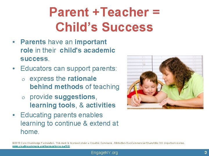 Parent +Teacher = Child’s Success • Parents have an important role in their child's