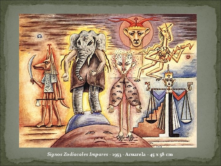 Signos Zodiacales Impares - 1953 - Acuarela - 45 x 58 cm 