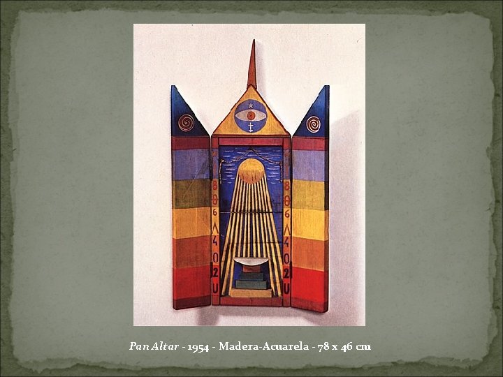 Pan Altar - 1954 - Madera-Acuarela - 78 x 46 cm 