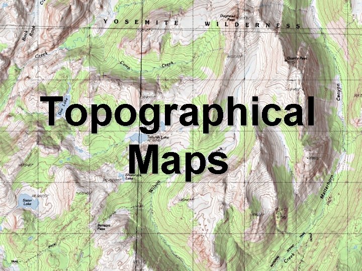 Topographical Maps 