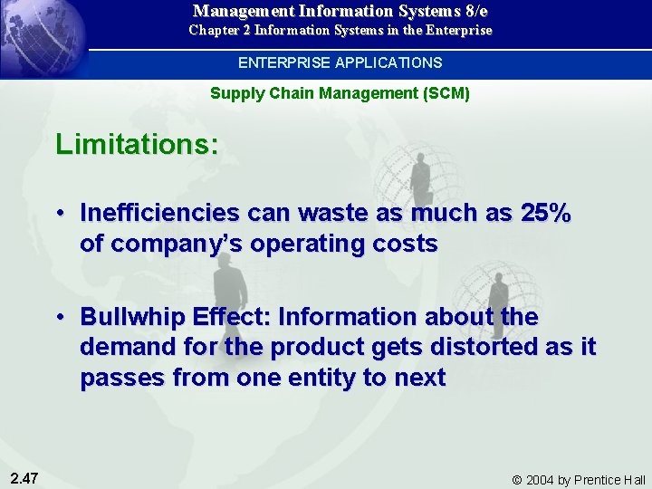 Management Information Systems 8/e Chapter 2 Information Systems in the Enterprise ENTERPRISE APPLICATIONS Supply