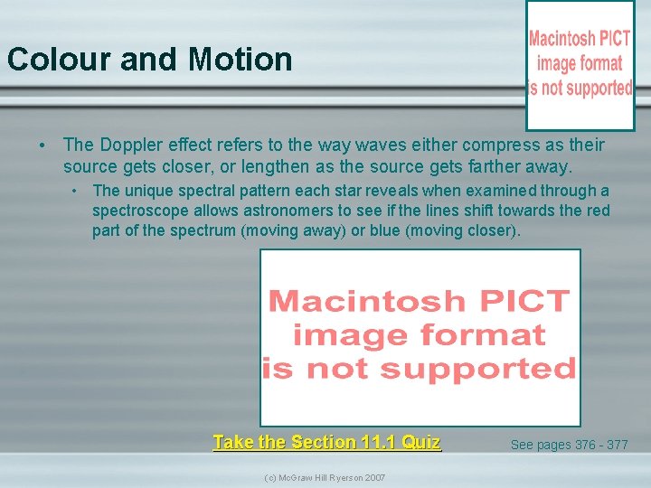 Colour and Motion • The Doppler effect refers to the way waves either compress Colour and Motion • The Doppler effect refers to the way waves either compress