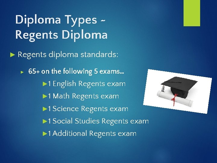 Diploma Types ~ Regents Diploma ► Regents ► diploma standards: 65+ on the following