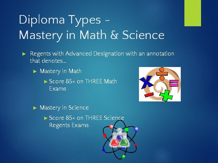 Diploma Types ~ Mastery in Math & Science ► Regents with Advanced Designation with