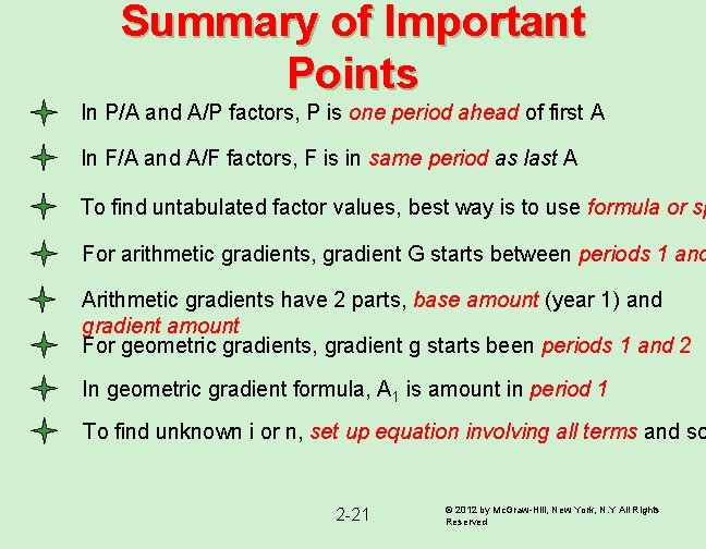 Summary of Important Points In P/A and A/P factors, P is one period ahead Summary of Important Points In P/A and A/P factors, P is one period ahead