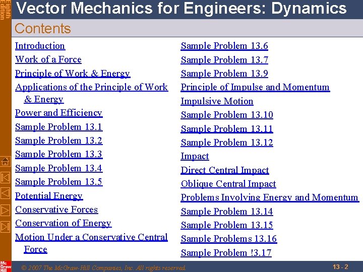 Eighth Edition 1 3 CHAPTER VECTOR MECHANICS FOR