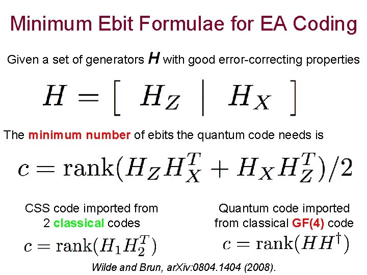 Minimum Ebit Formulae for EA Coding Given a set of generators H with good