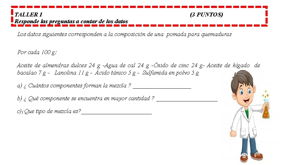 TALLER 1 Responde las preguntas a contar de los datos (3 PUNTOS) Los datos