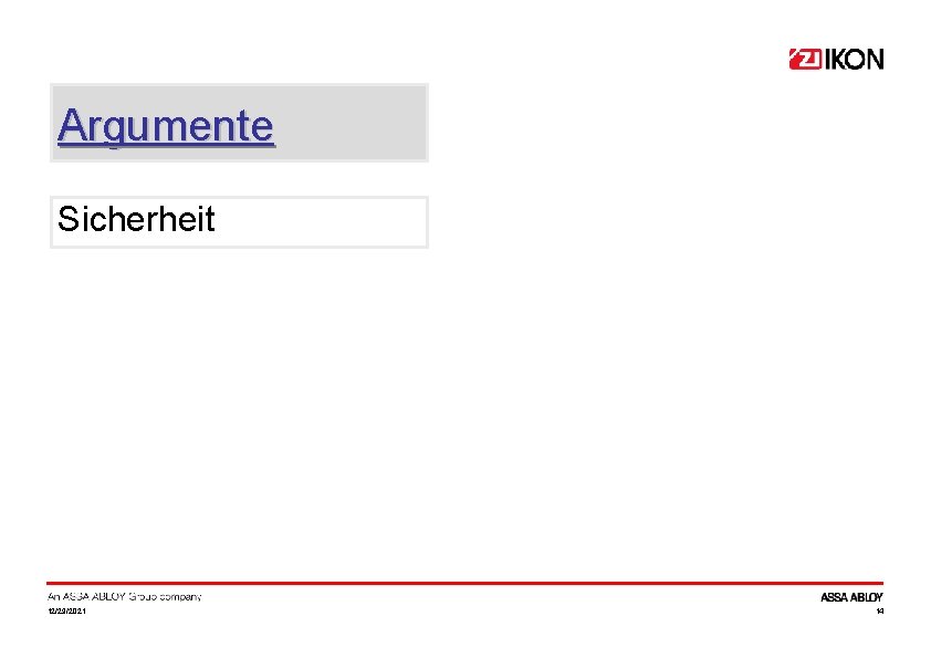 Argumente Sicherheit 12/29/2021 14 
