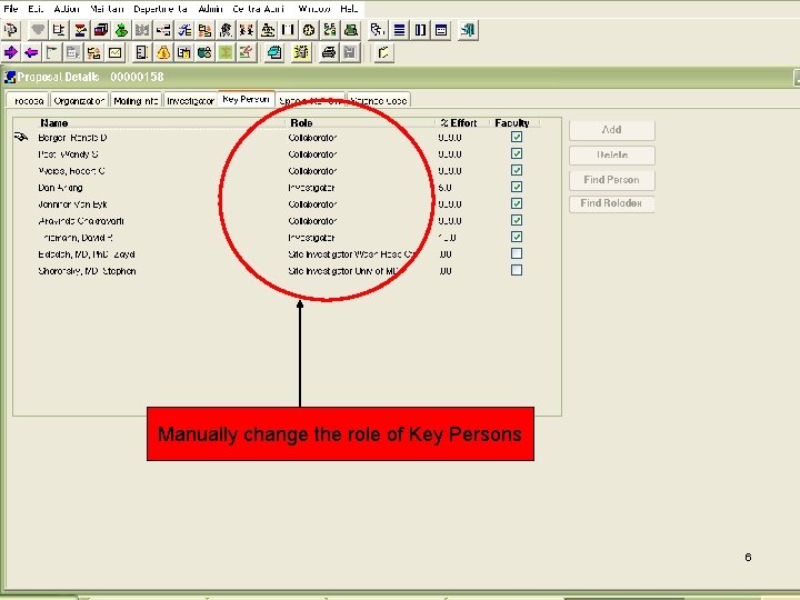 Manually change the role of Key Persons 6 