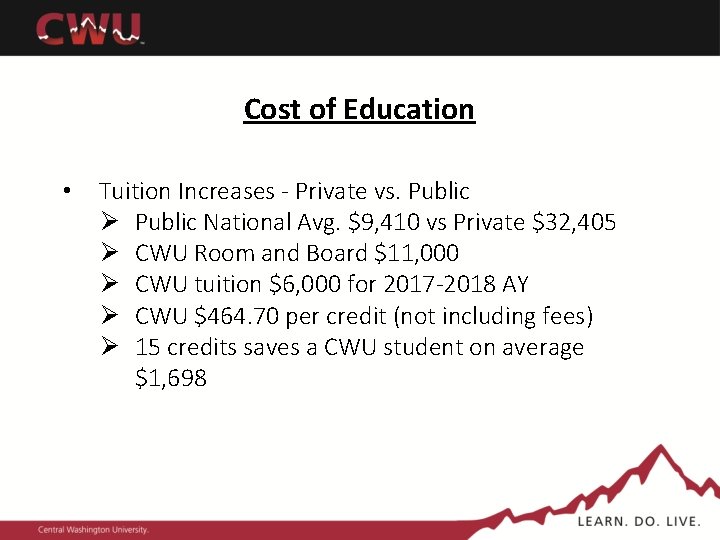 Cost of Education • Tuition Increases - Private vs. Public Ø Public National Avg. Cost of Education • Tuition Increases - Private vs. Public Ø Public National Avg.