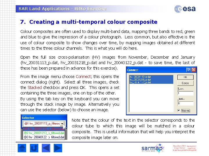 SAR Land Applications - Bilko Exercise 7. Creating a multi-temporal colour composite Colour composites SAR Land Applications - Bilko Exercise 7. Creating a multi-temporal colour composite Colour composites