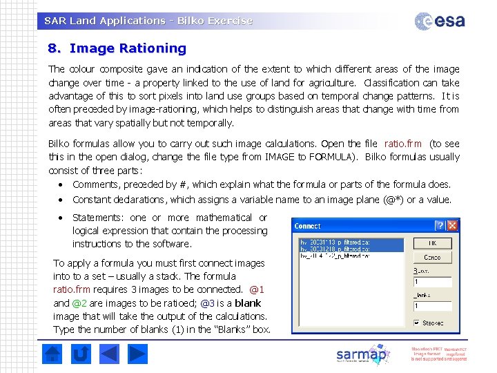 SAR Land Applications - Bilko Exercise 8. Image Rationing The colour composite gave an SAR Land Applications - Bilko Exercise 8. Image Rationing The colour composite gave an