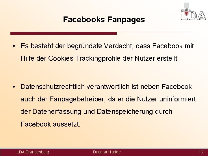 Facebooks Fanpages • Es besteht der begründete Verdacht, dass Facebook mit Hilfe der Cookies