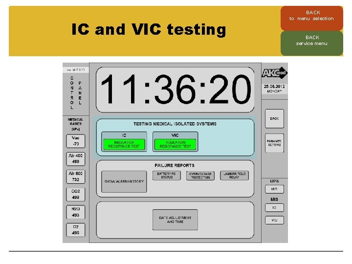 IC and VIC testing BACK to menu selection BACK service menu 