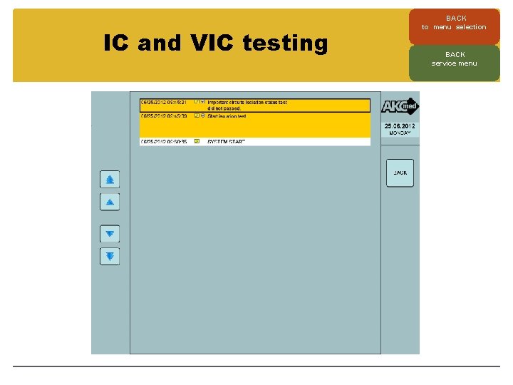IC and VIC testing BACK to menu selection BACK service menu 