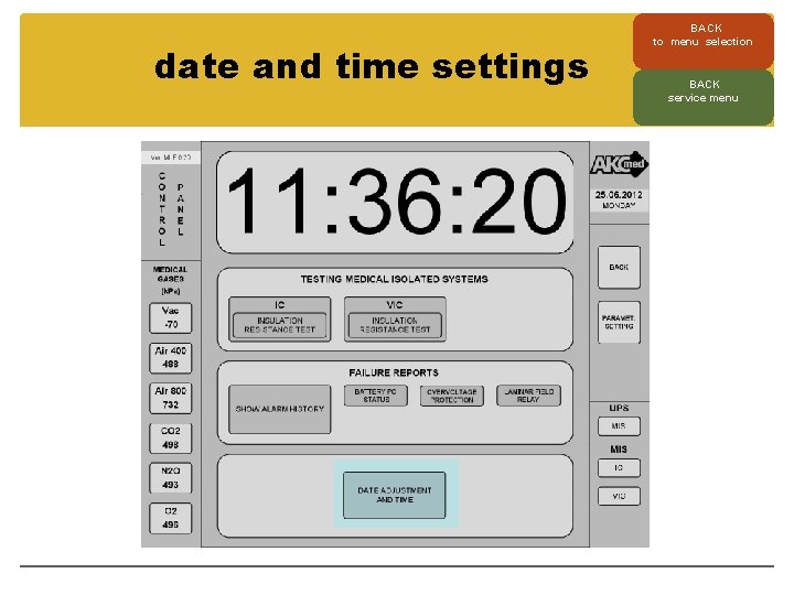 date and time settings BACK to menu selection BACK service menu 