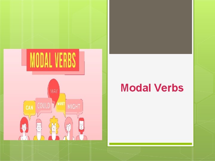 Modal Verbs 