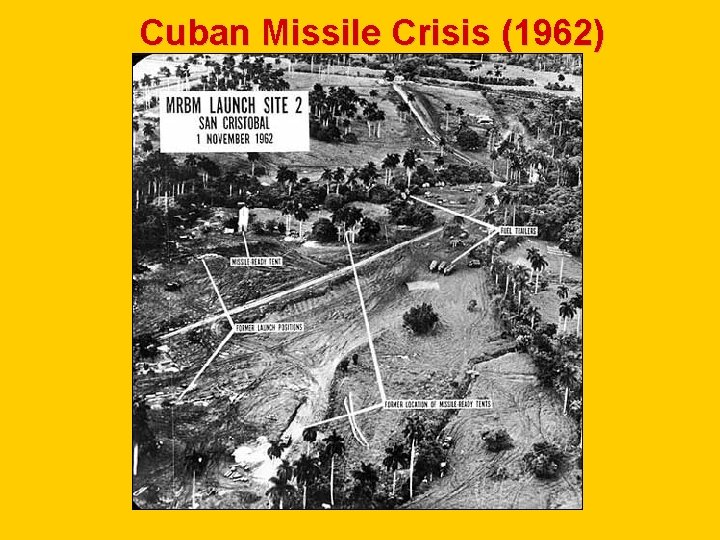 Cuban Missile Crisis (1962) 