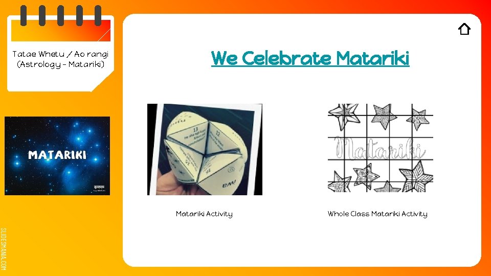 Tatae Whetu / Ao rangi (Astrology - Matariki) We Celebrate Matariki Activity Whole Class