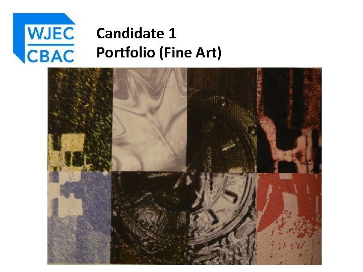 Candidate 1 Portfolio (Fine Art) 