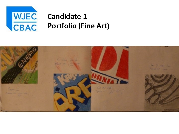 Candidate 1 Portfolio (Fine Art) 